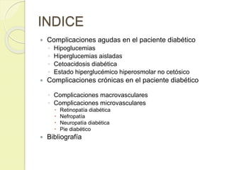 (2016 06-16)complicaciones en el paciente diabetico(ppt)