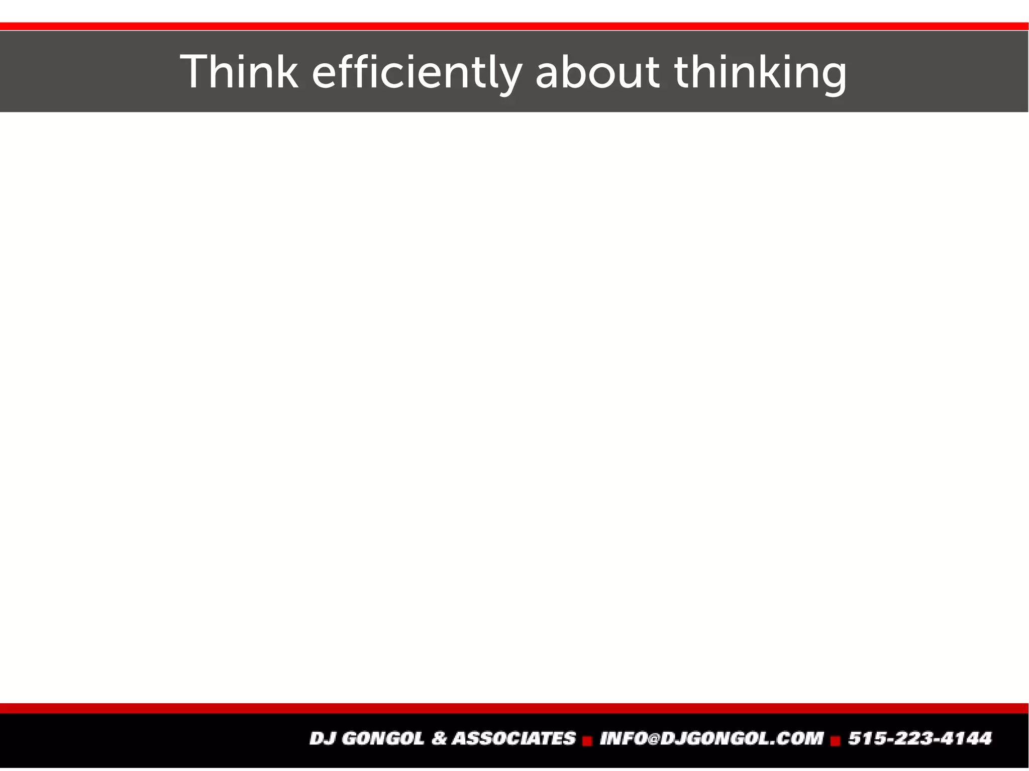 Think efficiently about thinking
 
