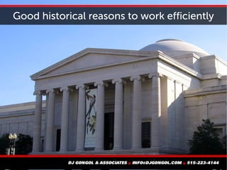 Good historical reasons to work efficiently
 