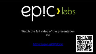 Watch the full video of the presentation
at:
https://goo.gl/RD7jmr
 