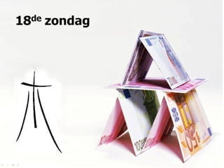2016 07-31 achttiende zondag