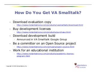 VA Smalltalk Product Update and Roadmap