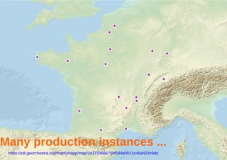 8/35www.camptocamp.com /
https://sdi.georchestra.org/mapfishapp/map/2d173366676bf584e0011c45e423c9dd
Many production instances ...
 