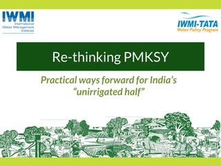 PMKSY: Implementation Pathways and Options (I)