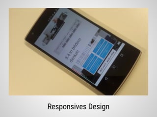 Responsives Design
 