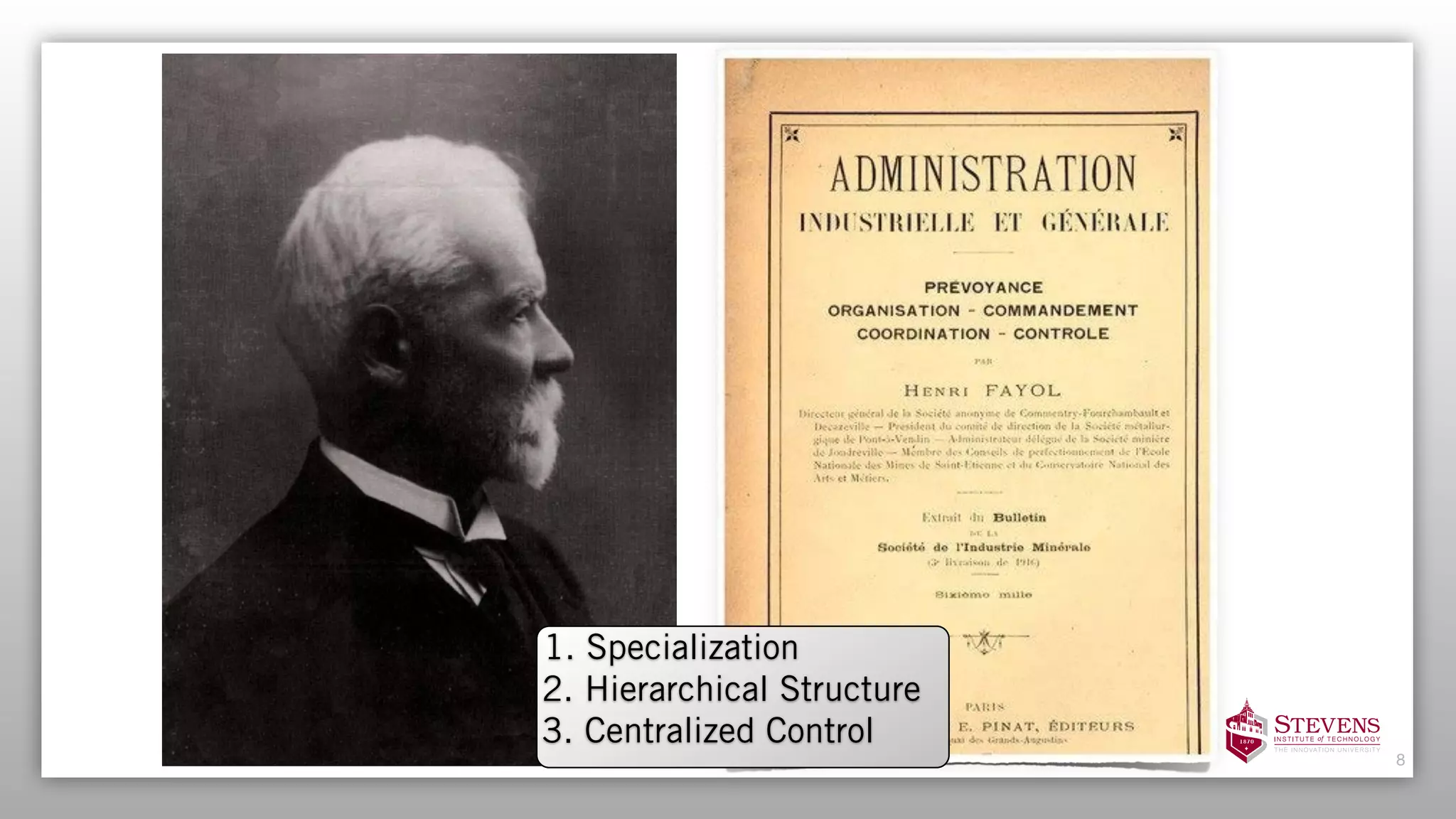 8
1. Specialization
2. Hierarchical Structure
3. Centralized Control
 