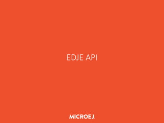 EDJE API
 