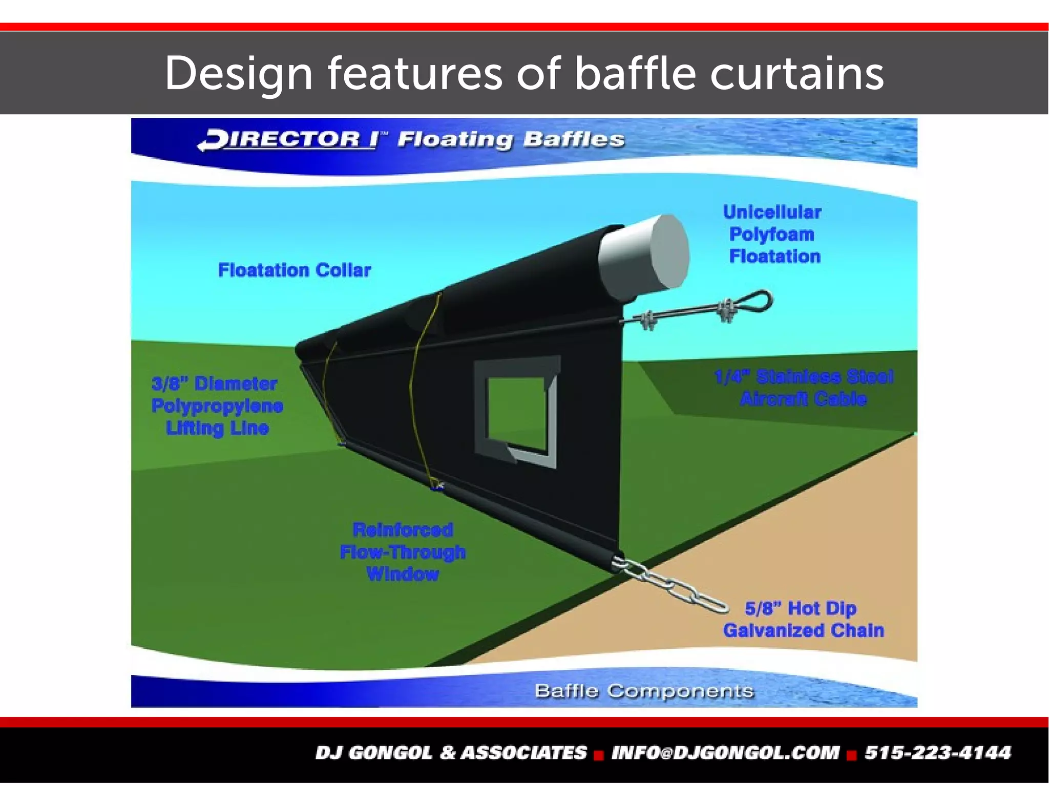 Design features of baffle curtains
 