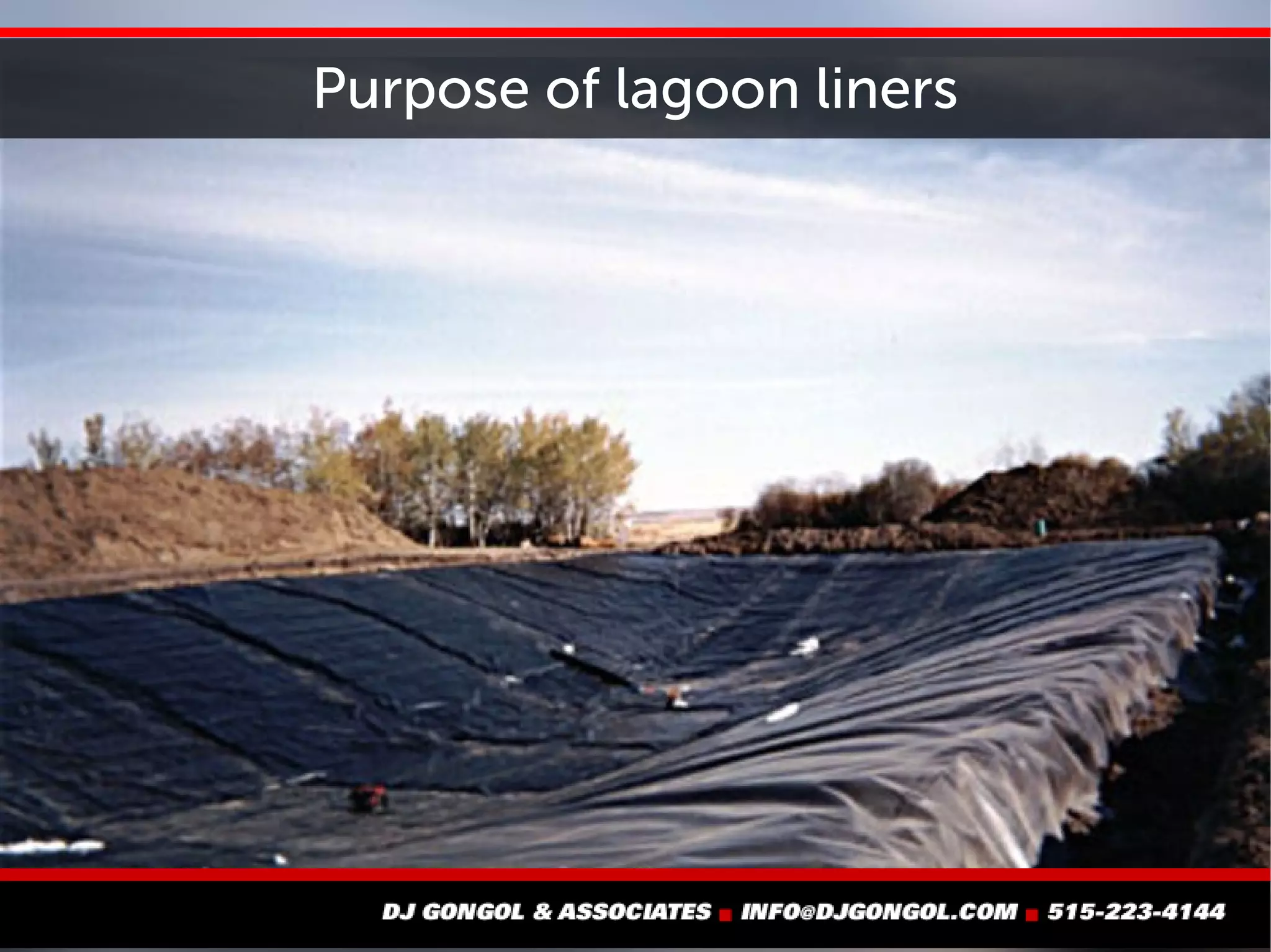 Purpose of lagoon liners
 