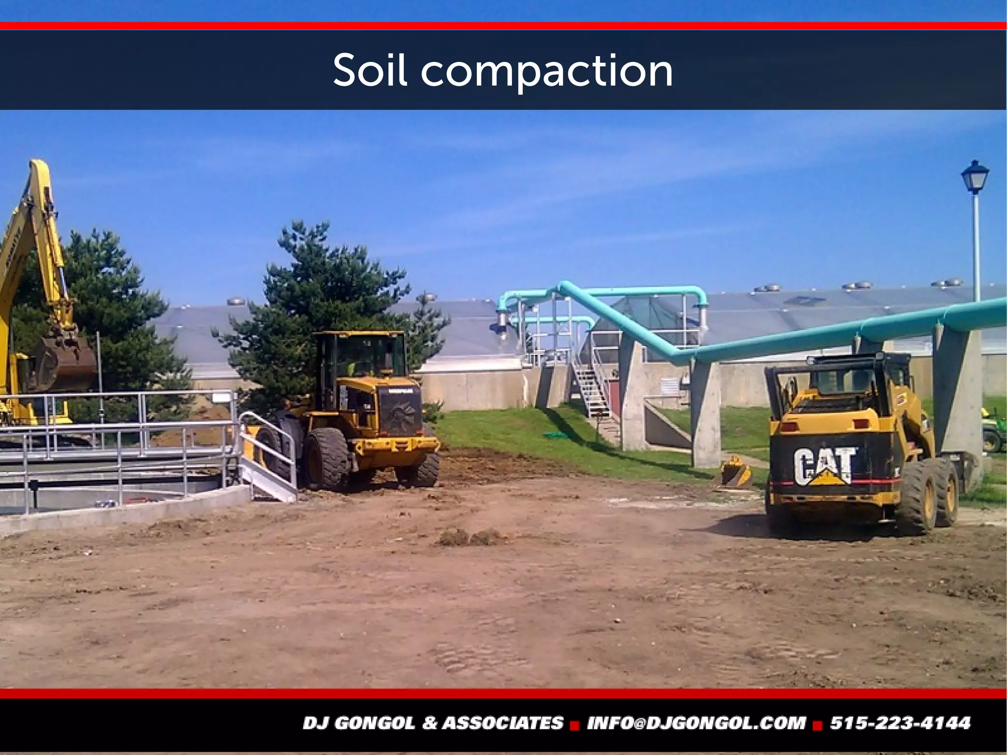 Soil compaction
 