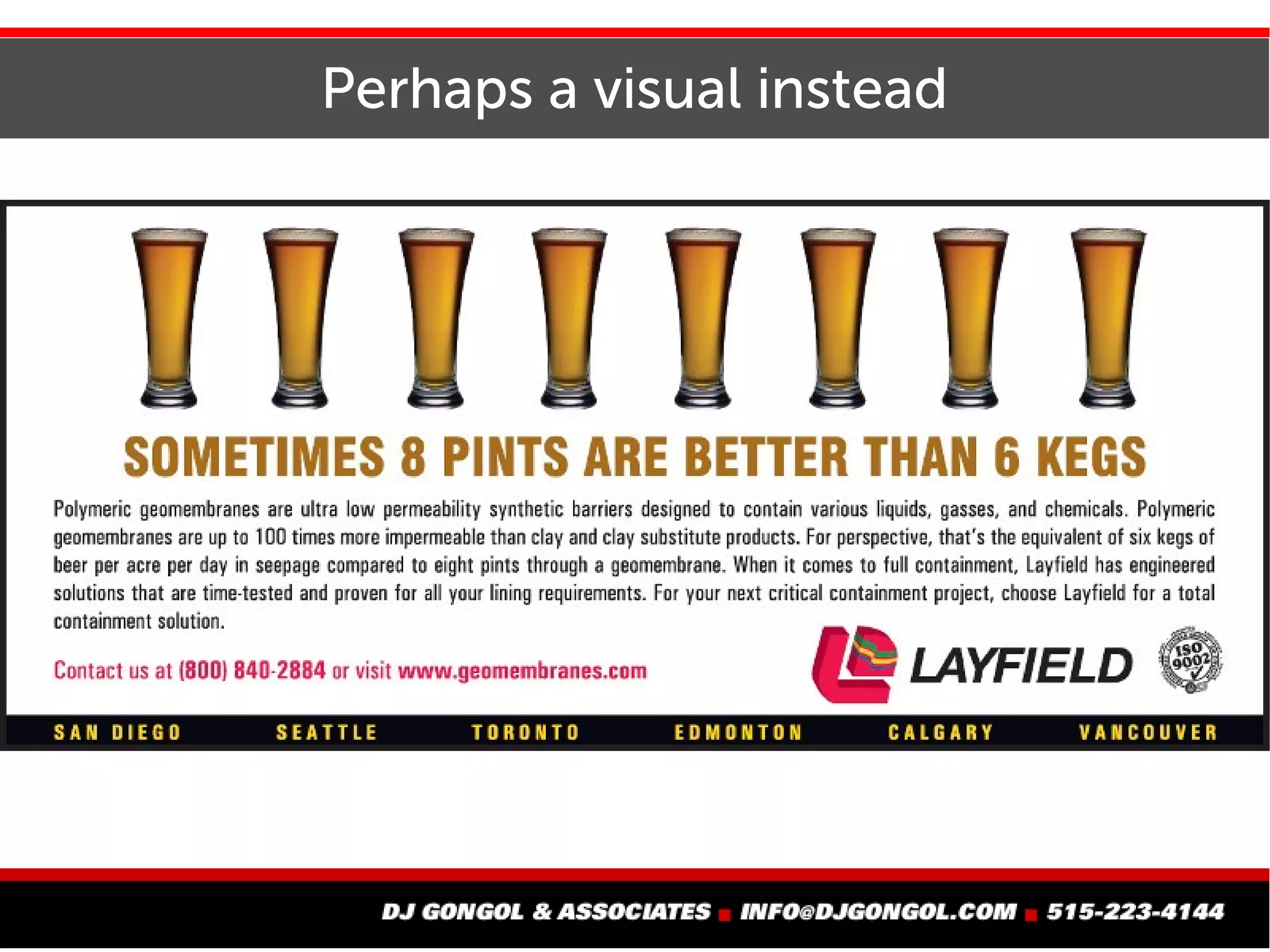 Perhaps a visual instead
 