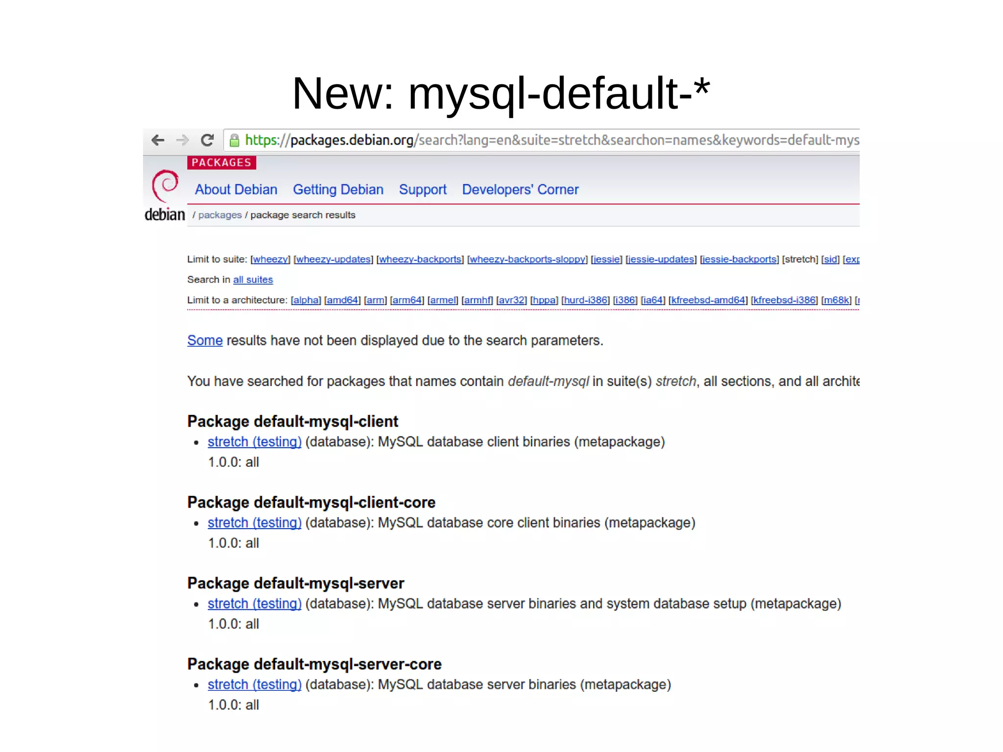 New: mysql-default-*