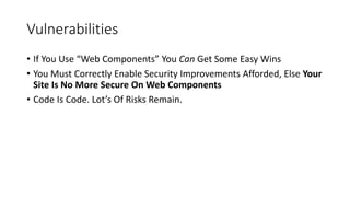 Web Components and Security | PPTX