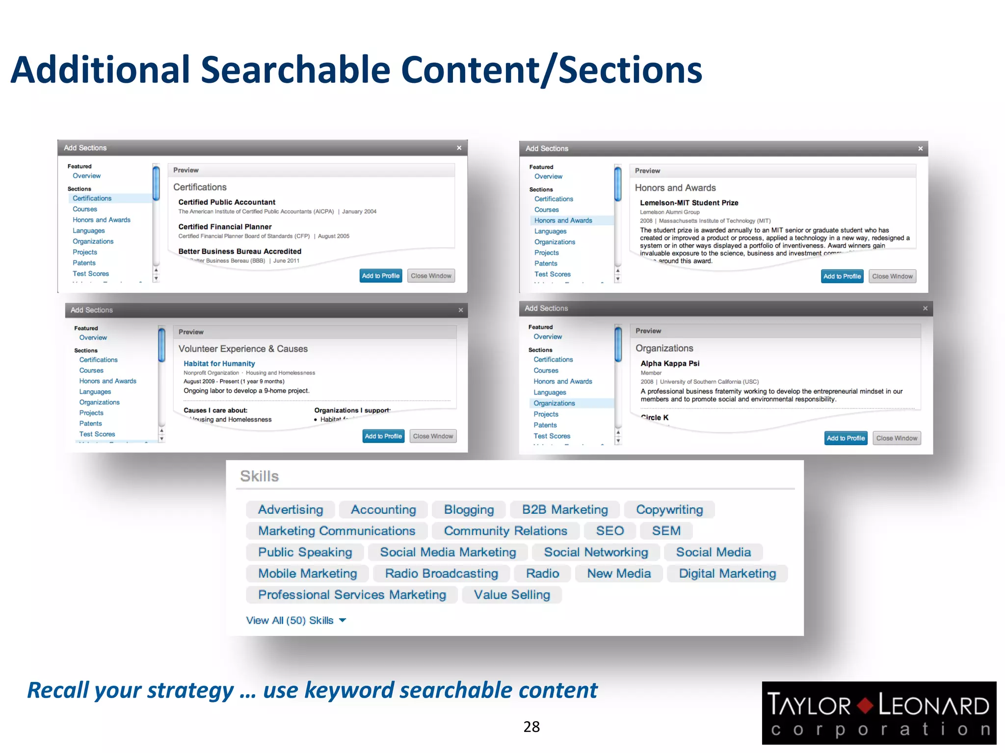 Additional Searchable Content/Sections
28
Recall your strategy … use keyword searchable content
 