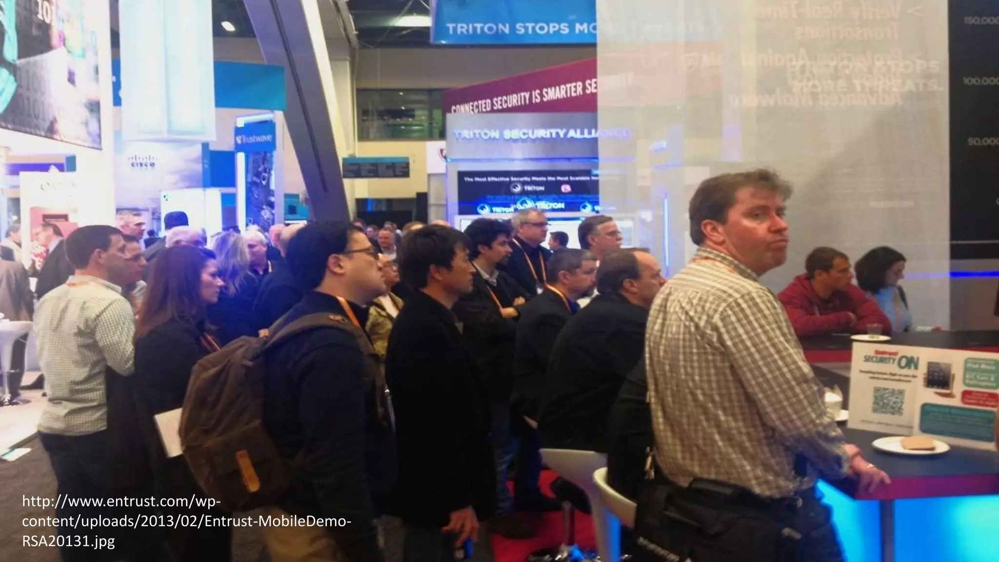 http://www.entrust.com/wp-
content/uploads/2013/02/Entrust-MobileDemo-
RSA20131.jpg
 