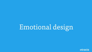 Emotional design
 