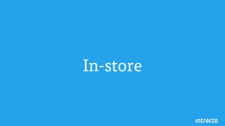 In-store
 