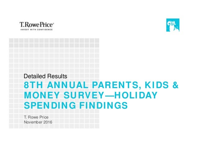 Kids Surveys For Money - t rowe price s 2016 parents kids money survey Kids Surveys For Money - t rowe price s 2016 parents kids money survey
