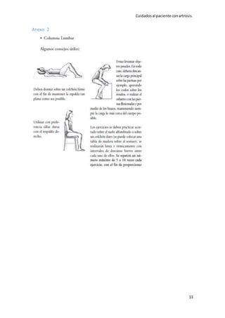 Cuidadosal paciente conartrosis.
13
Anexo 2
 