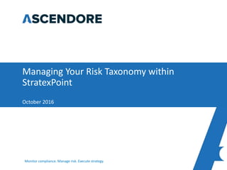 Managing Your Risk Taxonomy within StratexPoint | PPTX