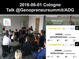 2016-06-01 Cologne
Talk @Genopreneursummit/ADG
 