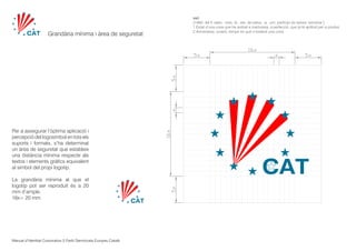 Manual d’Identitat Corporativa Partit Demòcrata Europeu Català
saó 	
[1460; del ll. satio, -onis, íd., der. de satus, -a, -um, participi de serere ‘sembrar’]	
1 Estat d’una cosa que ha arribat a maduresa, a perfecció, que ja té aptitud per a produir.
2 Avinentesa, ocasió, temps en què s’esdevé una cosa.
Grandària mínima i àrea de seguretat
Per a assegurar l’òptima aplicació i
percepció del logosímbol en tots els
suports i formats, s’ha determinat
un àrea de seguretat que estableix
una distància mínima respecte als
textos i elements gràfics equivalent
al símbol del propi logotip.
La grandària mínima al que el
logotip pot ser reproduït és a 20
mm d’ample.
16x= 20 mm
 