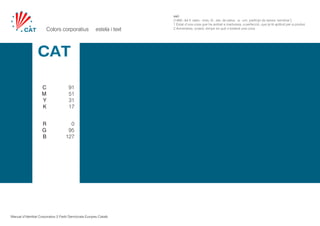 Manual d’Identitat Corporativa Partit Demòcrata Europeu Català
saó 	
[1460; del ll. satio, -onis, íd., der. de satus, -a, -um, participi de serere ‘sembrar’]	
1 Estat d’una cosa que ha arribat a maduresa, a perfecció, que ja té aptitud per a produir.
2 Avinentesa, ocasió, temps en què s’esdevé una cosa.Colors corporatius estela i text
C
M
Y
K
R
G
B
91
51
31
17
0
95
127
 