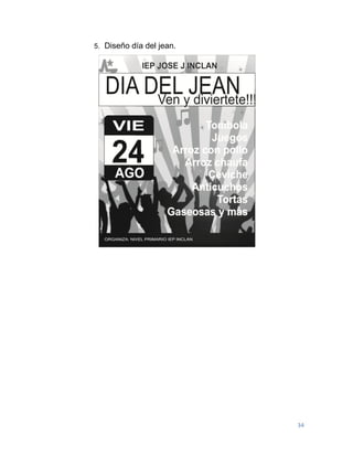 34
5. Diseño día del jean.
 
