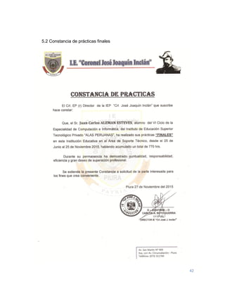 42
5.2 Constancia de prácticas finales
 