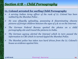 Cyber Crime & Law by Neeraj Aarora - Advocate-on-Record, Supreme Court,CISSP, FCMA, CISA, CEH, CFCE