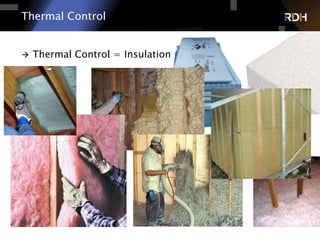 5 of 75
Thermal Control
 Thermal Control = Insulation
 