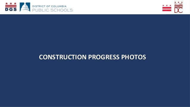 CONSTRUCTION	
  PROGRESS	
  PHOTOS	
  
	
  	
  
 