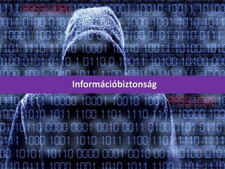 Információbiztonság
 