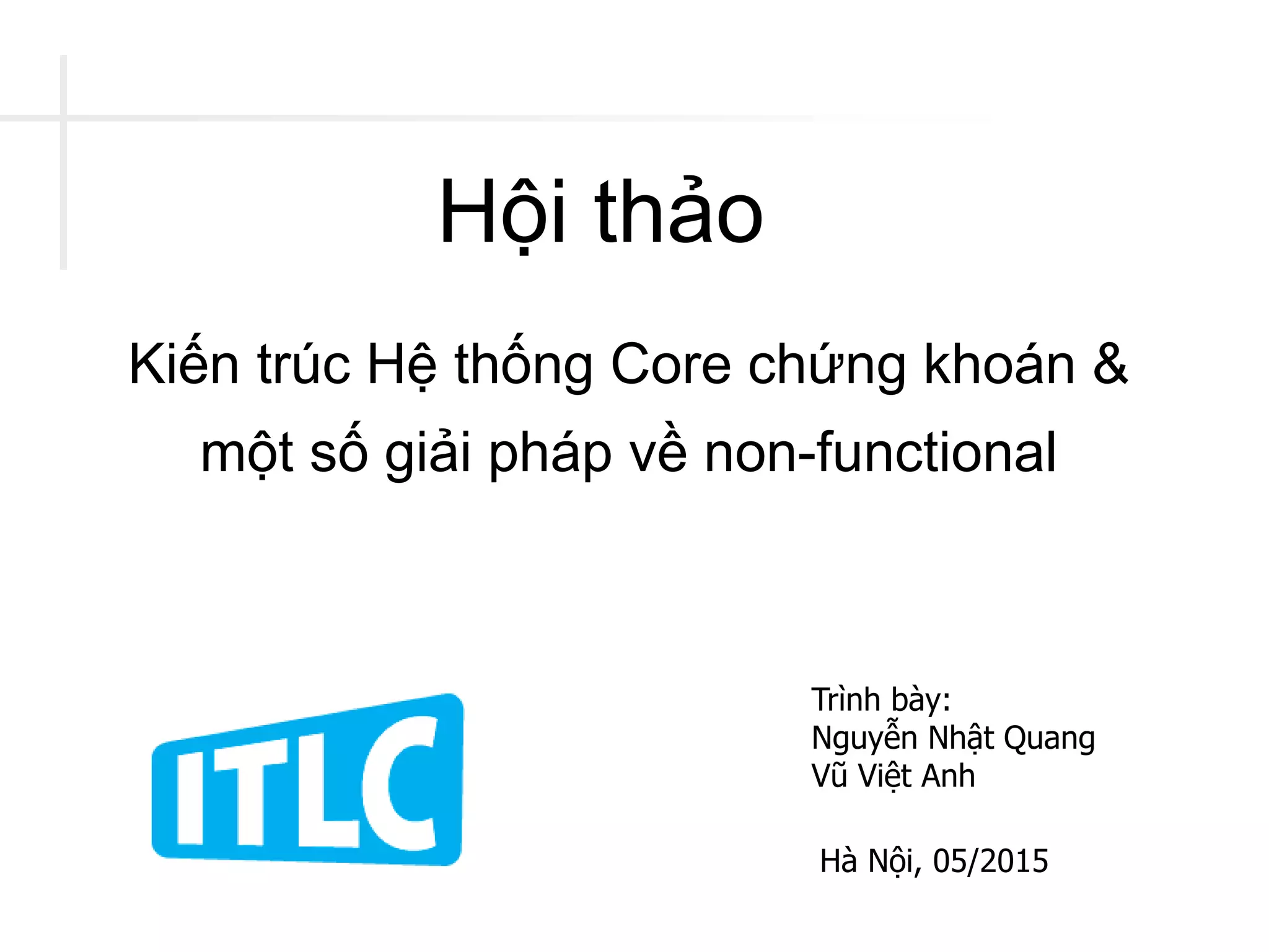 itlchn 20 - Kien truc he thong chung khoan - Phan 1 | PPTX