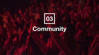 Community
03
 