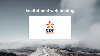 Institutional web hosting
 
