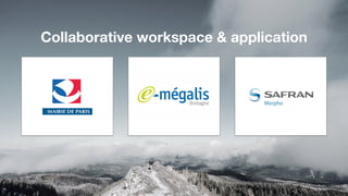 Collaborative workspace & application
 
