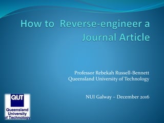 Professor Rebekah Russell-Bennett
Queensland University of Technology
NUI Galway – December 2016
 