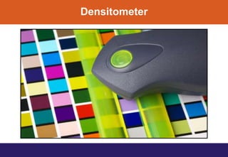 Densitometer
 