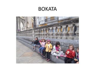 BOKATA
 