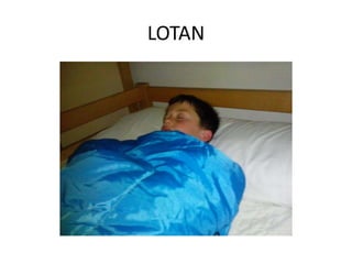 LOTAN
 