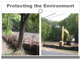 Protecting the Environment
 