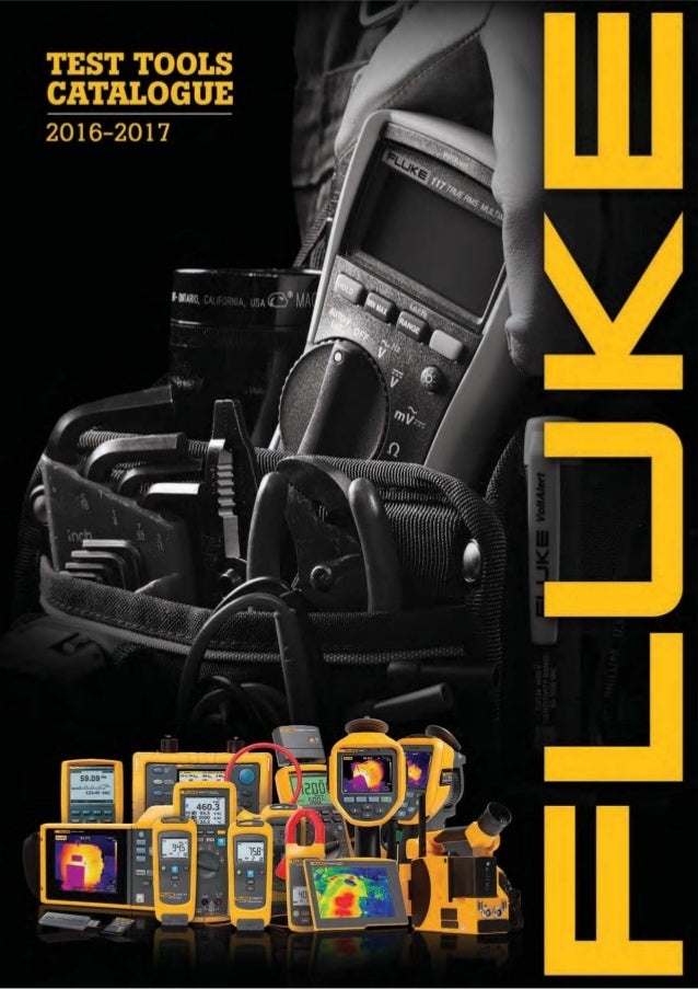 test tool 2017 Fluke Fluke Katalog Catalog Test Tools 2017 2017 test tool 2017 Fluke Fluke Katalog Catalog Test Tools 2017 2017