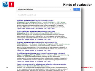 Kinds of evaluation
14
 