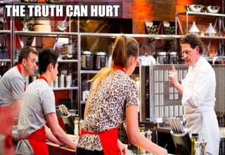THE TRUTH CAN HURT
Image:©ShineAustraliahttp://iprx.ten.com.au/ImageHandler.ashx?f=jpg&u=https%3A%2F%2Fnetworkten-
a.akamaihd.net%2Fnew%2F2199827728001%2F201507%2F1980%2F2199827728001_4351096459001_EP51-BCS.jpg%3FpubId%3D2199827728
 