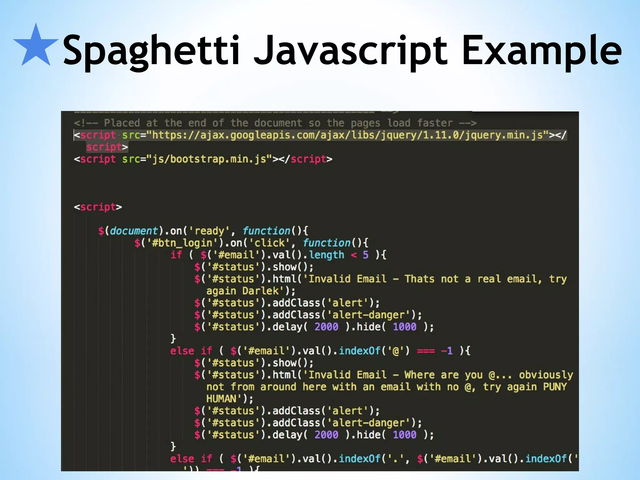 ★Spaghetti Javascript Example 