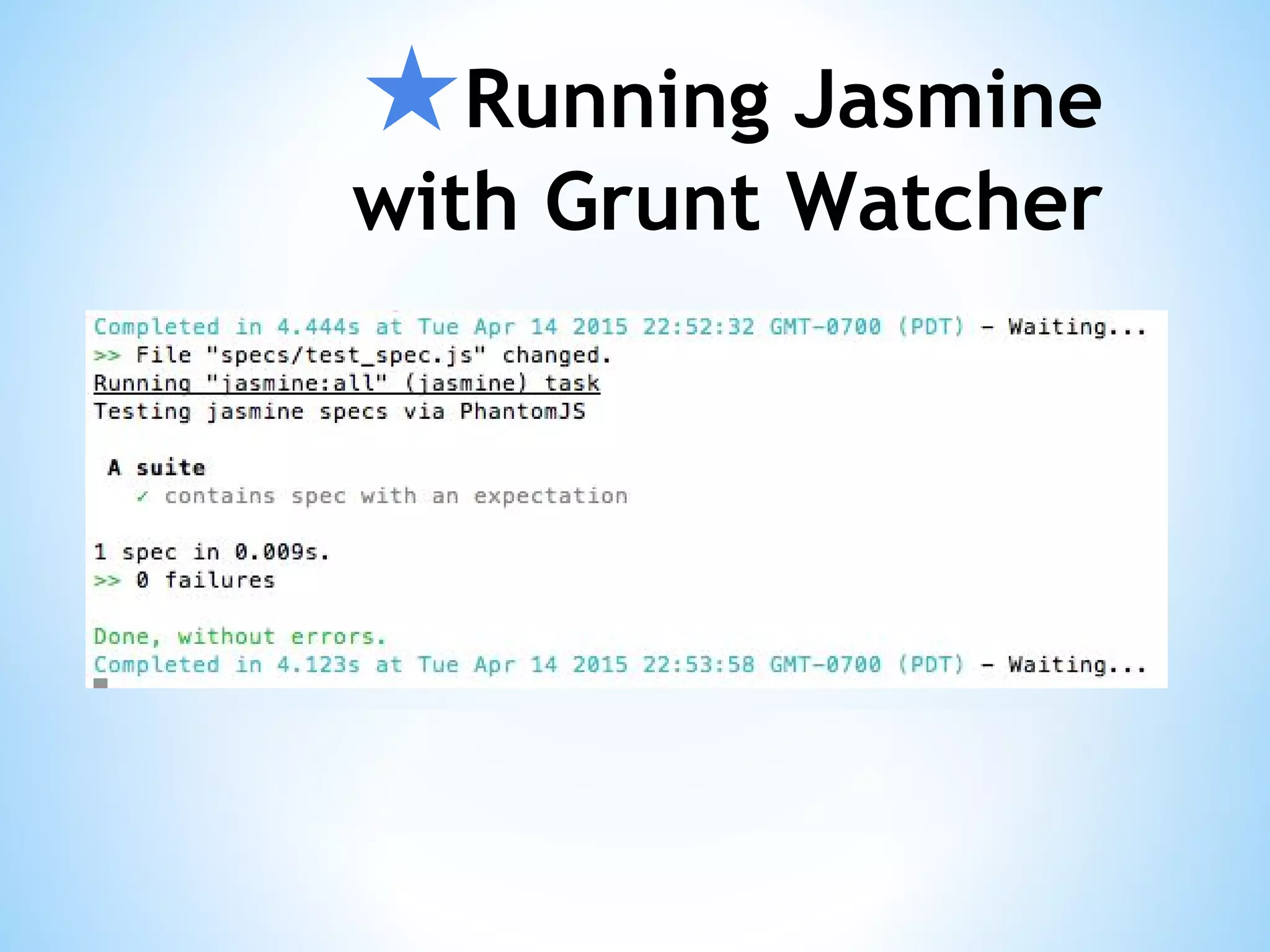 ★Running Jasmine with Grunt Watcher 