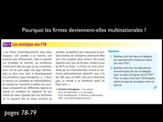 pages 78-79
Pourquoi les firmes deviennent-elles multinationales ?
 