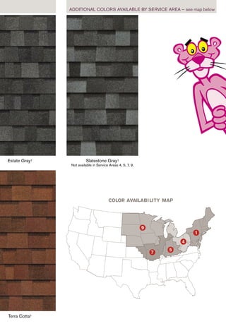 Slatestone Gray†
Not available in Service Areas 4, 5, 7, 9.
Terra Cotta†
Estate Gray†
ADDITIONAL COLORS AVAILABLE BY SERVICE AREA — see map below
COLOR AVAILABILITY MAP
 