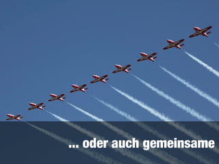 ... oder auch gemeinsame
 